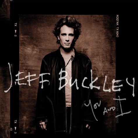Song of the Day: I Know Its Over Cover by Jeff Buckley
